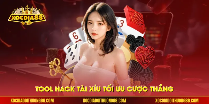 Tool hack tài xỉu tối ưu cược thắng