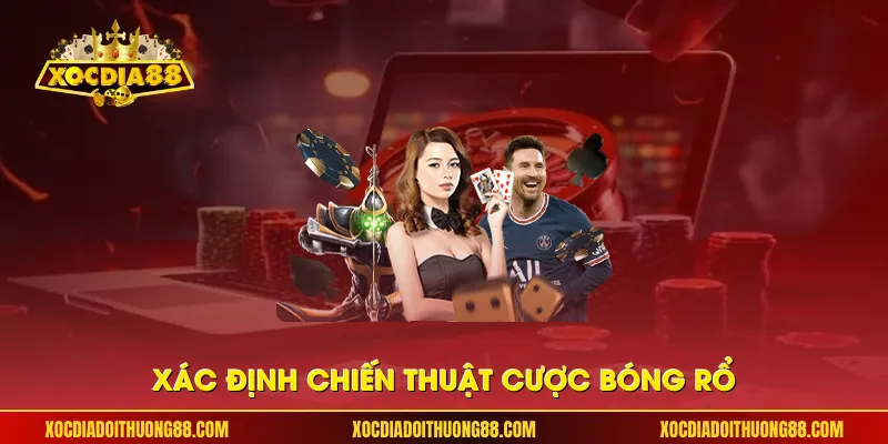 Xác định chiến thuật cược bóng rổ